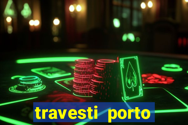 travesti porto alegre viva local